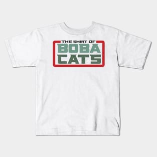 The Shirt of Boba Cats Kids T-Shirt